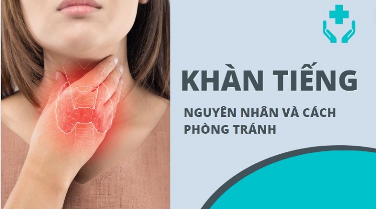 khàn tiếng do đâu